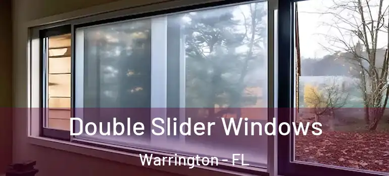  Double Slider Windows Warrington - FL
