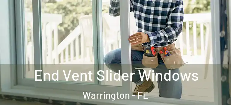  End Vent Slider Windows Warrington - FL