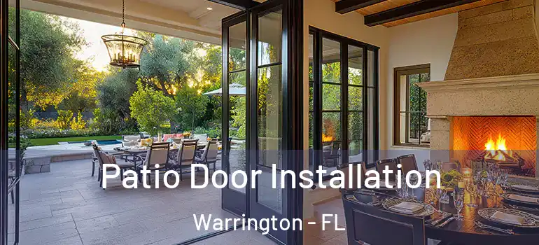  Patio Door Installation Warrington - FL