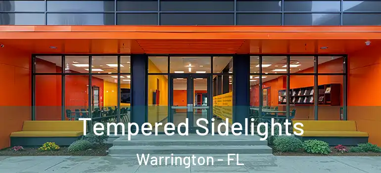  Tempered Sidelights Warrington - FL